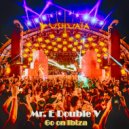 Mr. E Double V - Go on Ibiza - 2