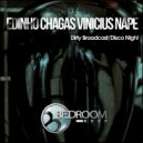 Vinicius Nape, Edinho Chagas - Disco Night (Original Mix)