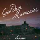 ELLOWAVE - Golden Memories