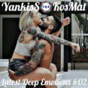 YankisS & KosMat - Latest Deep Emotions - 02