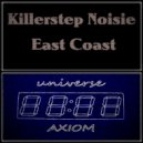 Killerstep Noisie - East Coast