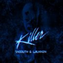 Snoouth & Wilkken - Killer