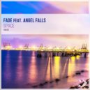 Fade feat. Angel Falls - Space