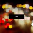 Evrdo - 3am