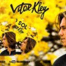 Vitor Kley - O Sol (Dubdogz Remix)