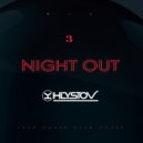 Dj Khlystov - NIGHT OUT 3 mix