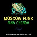 Nina Chenda - Moscow Funk