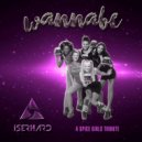 Spice Girls - Wannabe (Iserhard Remix)