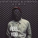naBBoo feat. Misha Miller - Feel You (Vadim Adamov & Hardphol Radio Remix)