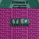 Cygnus X - Superstring (Rene Ablaze Bootleg)
