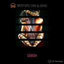 Mustafa Can Aladag - Sabbah (Original Mix)