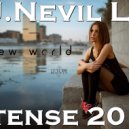 D.J.Nevil Life - Intense 2018
