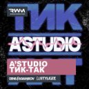 A\'Studio - Тик-Так - Тик-Так (Stylezz & Denis Agamirov Remix)