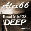 Alex66 - Road mix#28 (Deep version)