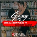 G-Eazy - Him & I (with Halsey) (Denis Plyama)