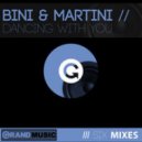 Bini & Martini, House of Glass - Dancing With You (H.O.G Ocean Dub)