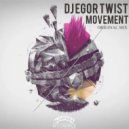 DJ Egor Twist - Movement