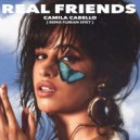 Camila Cabello - Real Friends