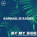 Raphael Di Raddo Ft. Yan Etchevary & MVNDEE - By My Side (Adam Vyt Breakbeat Remix)