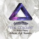 Sammy Porter Ft. Grace Fleary - True Colours
