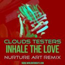 Cloud Testers - Inhale Love