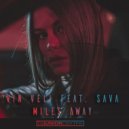 Vin Veli feat. Sava - Miles Away
