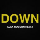 Fifth Harmony Ft. Gucci Mane - Down (Alex Hobson Remix)