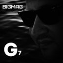 BigMag - G7