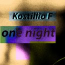 Kostillio F - One Night
