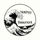 Notchyy - Beaumont