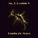 Mr. E Double V - Euphoric Wave Vol.30 (06-03-2018)
