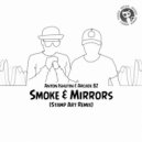 Anton Ishutin & Arcade 82 - Smoke & Mirrors