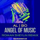 al l bo - Angel Of Music (Roman Sheylin Remix)