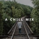 DJ iNTEL - A CHILL mix