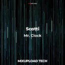Scotti - Mr. Clock
