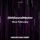(SM)SoundMaster - Nice February