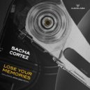 Sacha Cortez - Lose Your Memories (John Lead Remix)