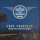 Regard feat. Scarlett Quinn - Love Yourself