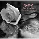 Djeff-Z - Cold rain...(Deep vers. no vocal)