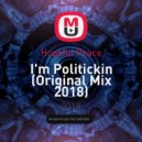 Hopeful Peace - I'm Politickin
