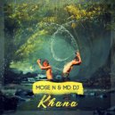Mose N & MD Dj - Khana
