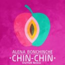 Alena Bonchinche - Chin-Chin