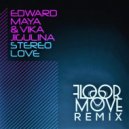 Edward Maya & Vika Jigulina - Stereo Love