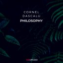 Cornel Dascalu - Philosophy