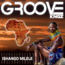 Groove Kingz - Ishango Milele
