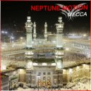Neptune Motion - Mecca