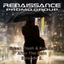 Green Flash & KosMat - After The Rain Episode 2