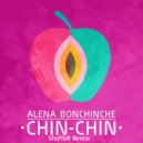 Alena Bonchinche - Chin-Chin