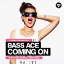 Bass Ace - Coming On