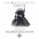 Faxonat & Nick Fox feat. Max Landry - Fighter (Green Ketchup Remix)